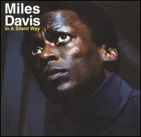 Miles Davis - In a Silent Way lyrics