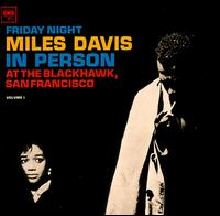 Miles Davis - In Person Friday Night at the Blackhawk, Vol. 1 [live] lyrics