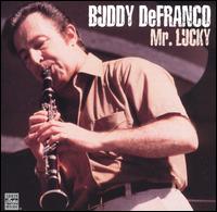 Buddy DeFranco - Mr. Lucky [live] lyrics