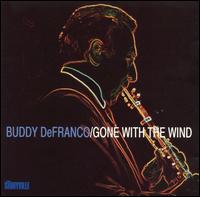Buddy DeFranco - Gone with the Wind lyrics