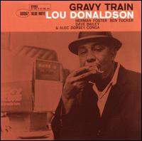 Lou Donaldson - Gravy Train lyrics
