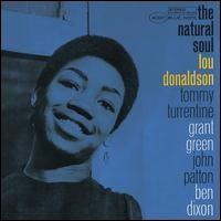 Lou Donaldson - The Natural Soul lyrics