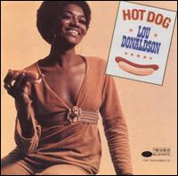 Lou Donaldson - Hot Dog lyrics
