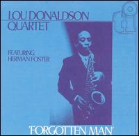 Lou Donaldson - Forgotten Man lyrics