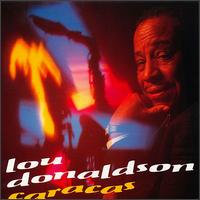 Lou Donaldson - Caracas lyrics