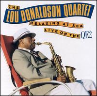 Lou Donaldson - Relaxing at Sea Live on the QE2 lyrics