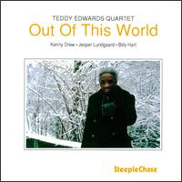 Teddy Edwards - Out of This World lyrics