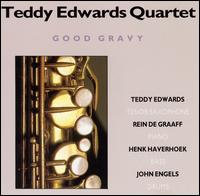 Teddy Edwards - Good Gravy [live] lyrics