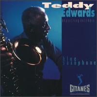 Teddy Edwards - Blue Saxophone lyrics