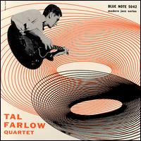 Tal Farlow - Tal Farlow Quartet lyrics