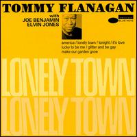 Tommy Flanagan - Lonely Town lyrics