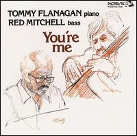 Tommy Flanagan - You're Me lyrics