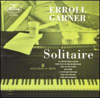 Erroll Garner - Solitaire lyrics