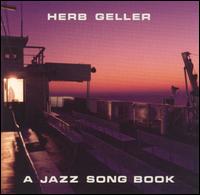 Herb Geller - Jazz Song Book lyrics