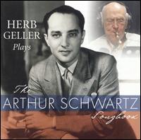 Herb Geller - Plays the Arthur Schwartz Songbook lyrics