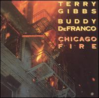 Terry Gibbs - Chicago Fire [live] lyrics