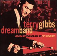 Terry Gibbs - Dream Band, Vol. 6: One More Time lyrics