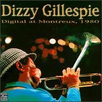 Dizzy Gillespie - Digital at Montreux, 1980 [live] lyrics