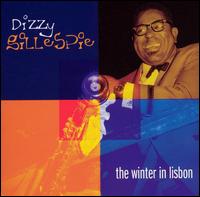Dizzy Gillespie - The Winter in Lisbon lyrics