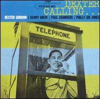 Dexter Gordon - Dexter Calling... lyrics