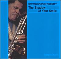 Dexter Gordon - The Shadow of Your Smile lyrics