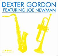 Dexter Gordon - Featuring Joe Newman lyrics
