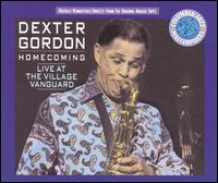 Dexter Gordon - Homecoming: Live at the Village Vanguard lyrics