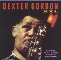 Dexter Gordon - XXL lyrics