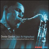Dexter Gordon - Jazz at Highschool [live] lyrics