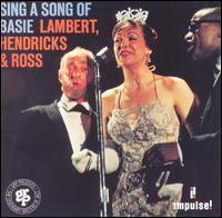 Lambert, Hendricks & Ross - Sing a Song of Basie lyrics