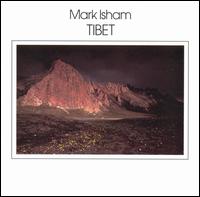 Mark Isham - Tibet lyrics