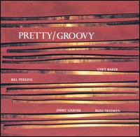 Chet Baker - Pretty/Groovy lyrics