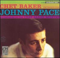 Chet Baker - Chet Baker Introduces Johnny Pace lyrics
