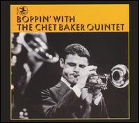 Chet Baker - Boppin' with the Chet Baker Quintet lyrics