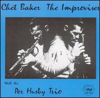 Chet Baker - The Improviser lyrics