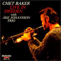 Chet Baker - Live in Sweden with ?ke Johansson Trio lyrics