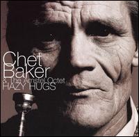 Chet Baker - Hazy Hugs lyrics
