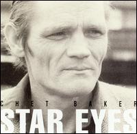 Chet Baker - Star Eyes [live] lyrics