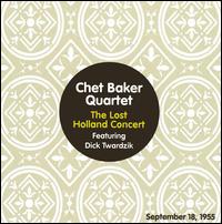 Chet Baker - Lost Holland Concert September 18 1955 [live] lyrics