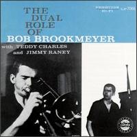 Bob Brookmeyer - The Dual Role of Bob Brookmeyer lyrics