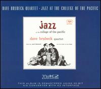 Dave Brubeck - Jazz at the College of the Pacific [live] lyrics