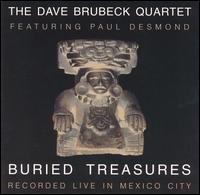 Dave Brubeck - Buried Treasures: Recorded Live in Mexico City lyrics