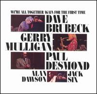 Dave Brubeck - We're All Together Again (For the First Time) lyrics