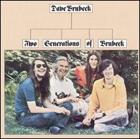 Dave Brubeck - Two Generations of Brubeck lyrics