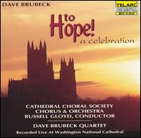 Dave Brubeck - To Hope! A Celebration lyrics