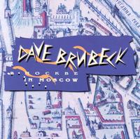 Dave Brubeck - Dave Brubeck in Moscow [live] lyrics
