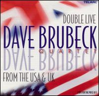 Dave Brubeck - Double Live from the U.S.A. and U.K. lyrics