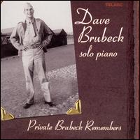 Dave Brubeck - Private Brubeck Remembers lyrics