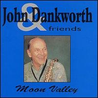 John Dankworth - Moon Valley lyrics
