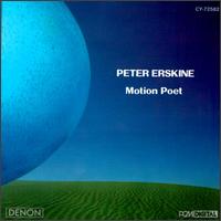 Peter Erskine - Motion Poet lyrics